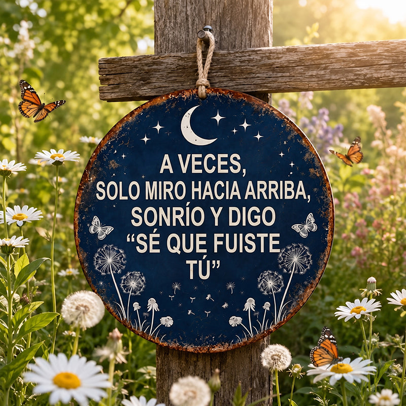Cartel Conmemorativo para Jardín «Sé que eras tú» – Un suave abrazo para el alma 🦋
